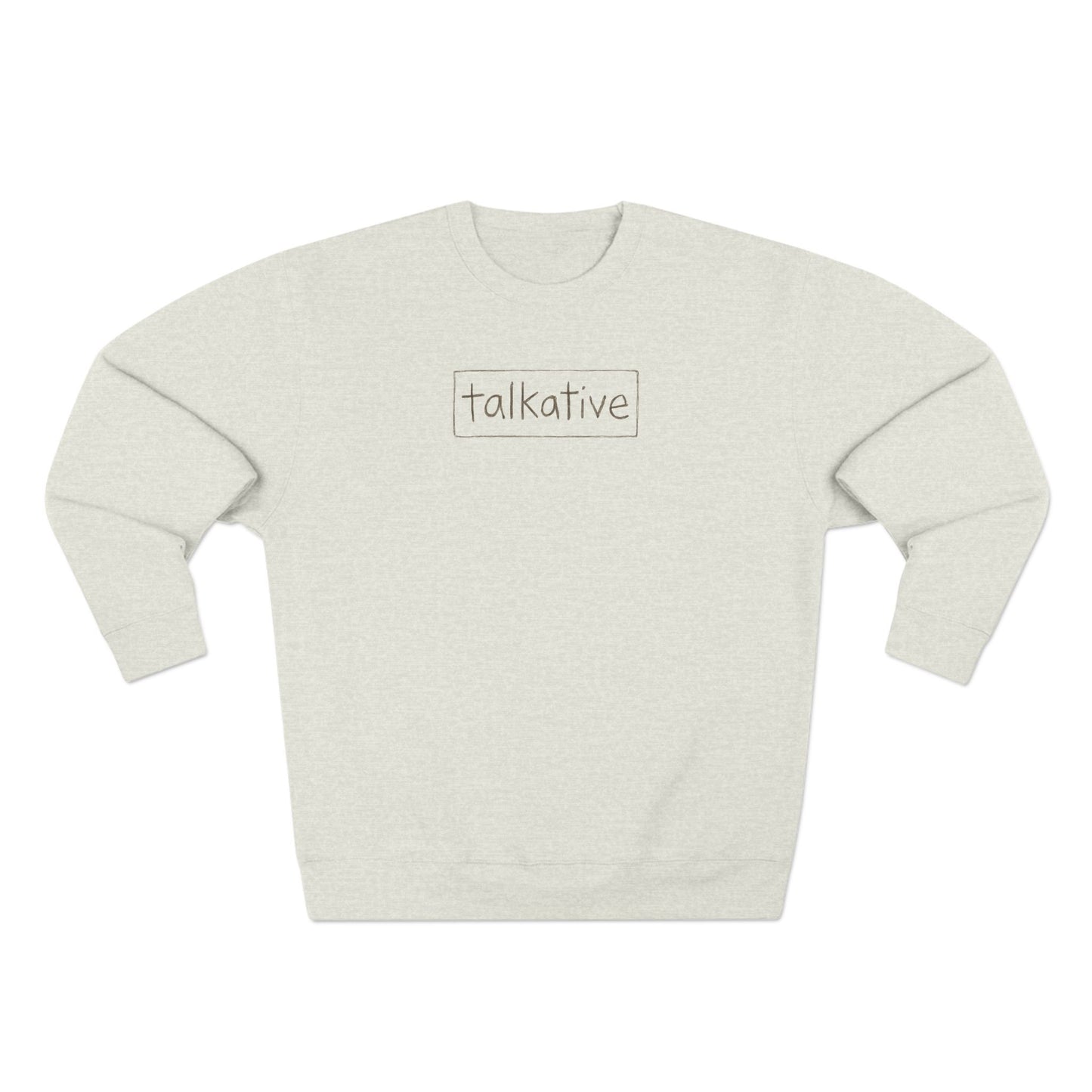 talkative Cozy Crewneck Sweatshirt