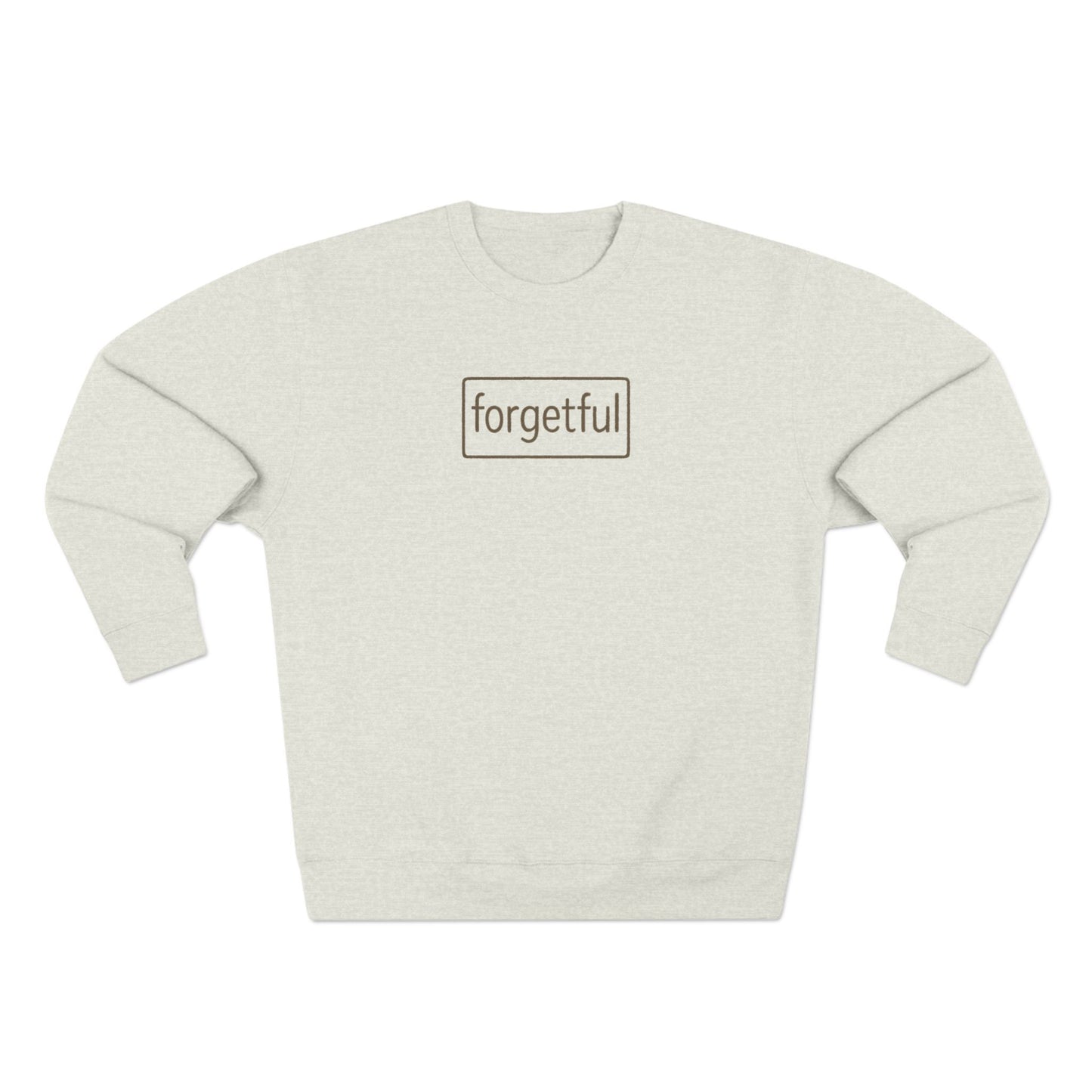 forgetful Cozy Crewneck Sweatshirt