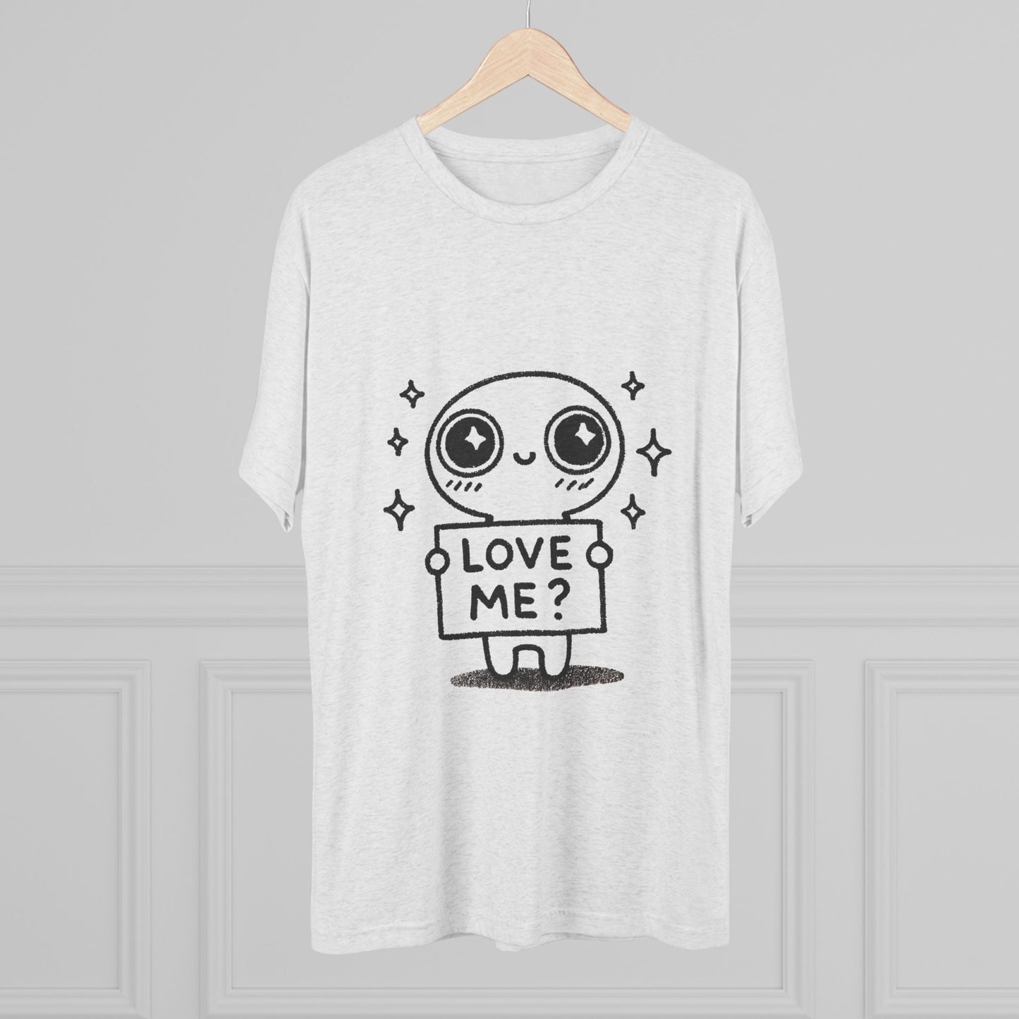 Love Me? Unisex Tri-Blend Crew Tee